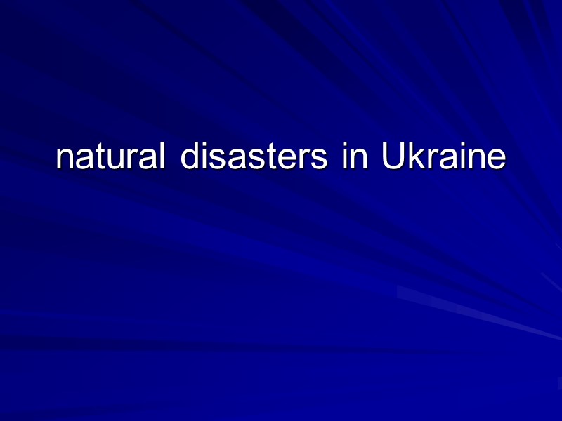 natural disasters in Ukraine